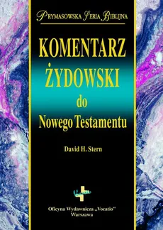 Komentarz Żydowski do Nowego Testamentu - Outlet - Stern David H.