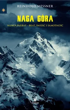 Naga Góra - Reinhold Messner