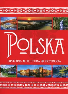 Polska Historia Kultura Przyroda - Outlet - Krzysztof Żywczak