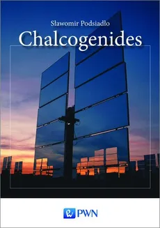 Chalcogenides - Sławomir Podsiadło