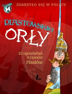 Piastowskie Orły - Outlet - Grażyna Bąkiewicz, Kazimierz Szymeczko, Paweł Wakuła