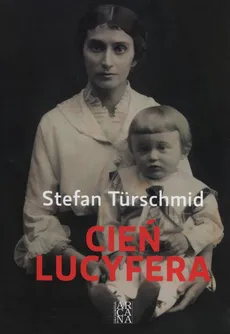 Cień Lucyfera - Stefan Turschmid