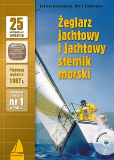 Żeglarz jachtowy i jachtowy sternik morski + CD - Andrzej Kolaszewski, Piotr Świdwiński