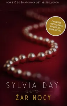 Żar nocy - Sylvia Day