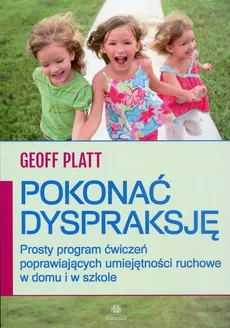 Pokonać dyspraksję - Outlet - Geoff Platt