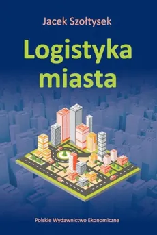 Logistyka miasta - Outlet - Jacek Szołtysek