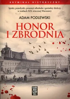 Honor i zbrodnia - Outlet - Adam Podlewski