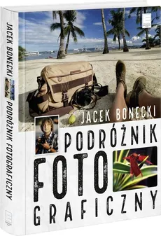 Podróżnik fotograficzny - Outlet - Jacek Bonecki