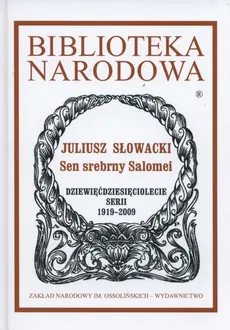 Sen srebrny Salomei - Outlet - Juliusz Słowacki