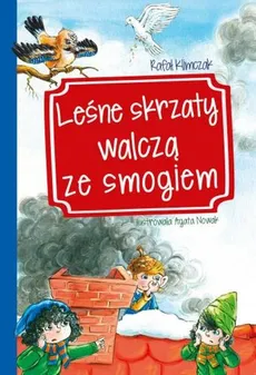 Leśne skrzaty walczą ze smogiem - Outlet - Rafał Klimczak