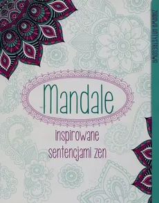 Mandale inspirowane sentencjami zen - Outlet