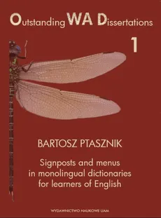 Signposts and menus in monolingual dictionaries for learners of English - Bartosz Ptasznik