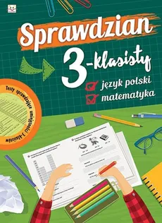 Sprawdzian 3-klasisty Język polski i matematyka - Outlet