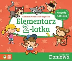 Elementarz 2-latka Domowa Akademia - Outlet - Elżbieta Pietruczuk-Bogucka