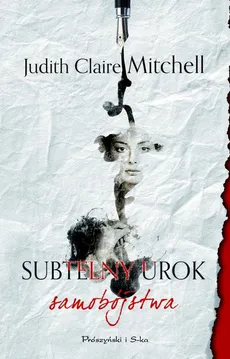 Subtelny urok samobójstwa - Outlet - Mitchell Judith Claire