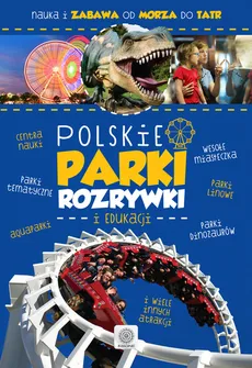 Polskie parki rozrywki - Outlet