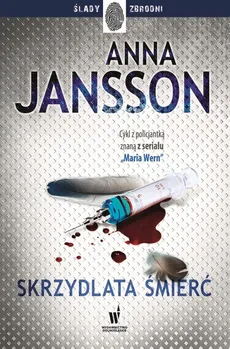 Skrzydlata śmierć - Anna Jansson