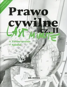 Last minute Prawo cywilne Część 2 - Outlet - A. Gólska, M. Kiełb, A. Maciejowska, S. Pietrzyk