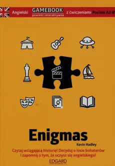 Angielski Gamebook z ćwiczeniami Enigmas - Outlet - Kevin Hadley