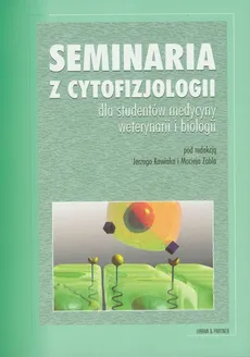 Seminaria z cytofizjologii