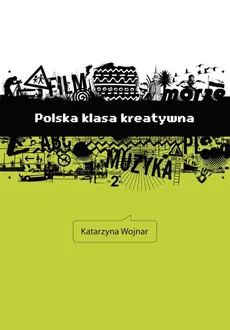 Polska klasa kreatywna - Outlet - Katarzyna Wojnar