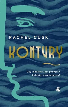 Kontury - Rachel Cusk