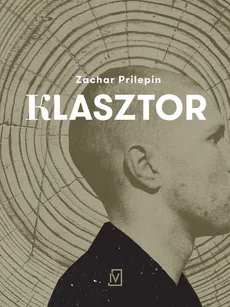Klasztor - Outlet - Zachar Prilepin