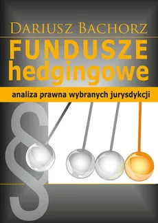 Fundusze hedgingowe - Outlet - Dariusz Bachorz