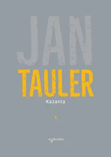 Kazania tom 1 - Jan Tauler