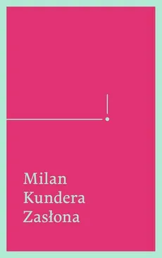 Zasłona - Outlet - Milan Kundera