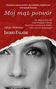 Mój mąż potwór - Ingrid Falaise