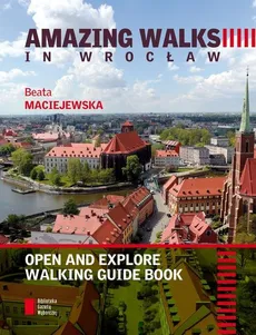 Amazing walks in Wrocław - Outlet - Beata Maciejewska