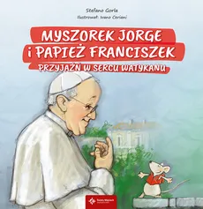 Myszorek Jorge i papież Franciszek - Outlet - Stefano Gorla