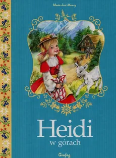 Heidi w górach - Marie-Jose Maury
