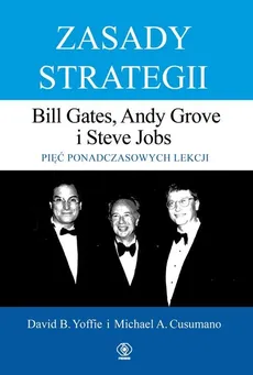 Zasady strategii - Michael Cusumano, David Yoffie