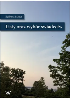 Epikur z Samos Listy i wybór świadectw - Outlet - Kazimierz Pawłowski