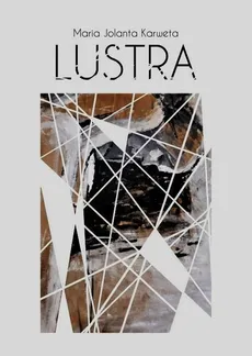 Lustra - Karweta Maria Jolanta