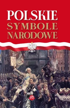 Polskie symbole narodowe - A. Nożyńska-Demianiuk