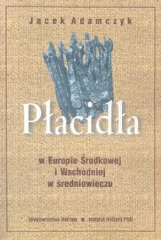 Płacidła - Jacek Adamczyk