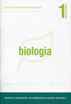 Biologia 1 Dotacyjny materiał ćwiczeniowy - Zyta Sendecka