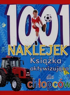 1001 naklejek Książka aktywizująca dla chłopców