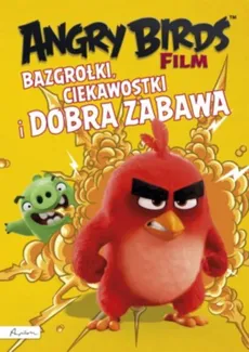 Angry Birds Film Bazgrołki, ciekawostki i dobra zabawa