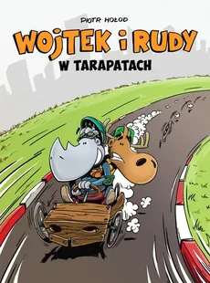 Wojtek i Rudy Tom 1 W tarapatach - Outlet - Piotr Hołod