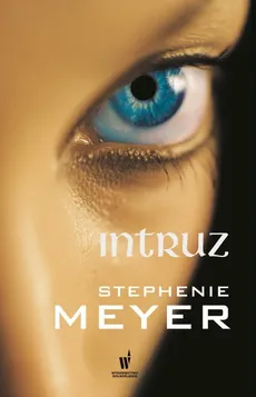 Intruz - Outlet - Stephenie Meyer