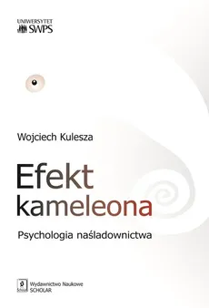 Efekt kameleona - Outlet - Wojciech Kulesza