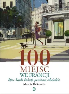 100 miejsc we Francji - Outlet - Marcia DeSanctis
