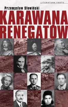 Karawana renegatów - Outlet - Przemysław Słowiński
