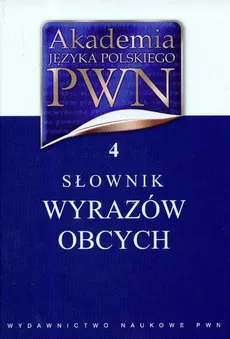 Akademia Języka Polskiego PWN Tom 4 - Outlet - Lidia Wiśniakowska