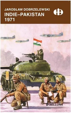 Indie - Pakistan 1971 - Jarosław Dobrzelewski