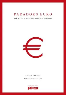 Paradoks euro - Outlet - Stefan Kawalec, Ernest Pytlarczyk